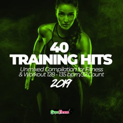 40 Training Hits 2019: Unmixed Compilation for Fitness & Workout 128 - 135 bpm/32 Count