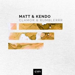 Matt & Kendo - Clamor & Rumblerrr EP