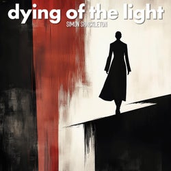 Dying Of The Light