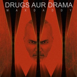 Drugs Aur Drama