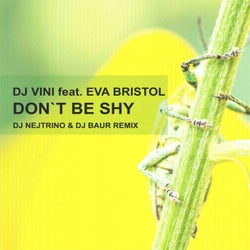 Don't Be Shy (DJ Nejtrino & DJ Baur Remix)