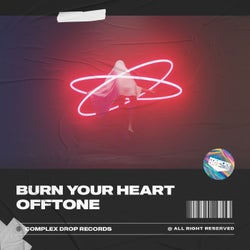 Burn Your Heart