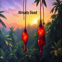 Already Dead