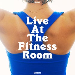 Live at the Fitness Room