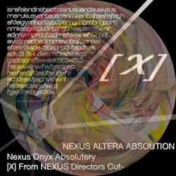 Nexus Onyx Absolutely-X-Next: From Nexus Altera Directors Cut-