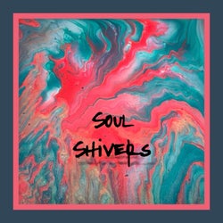 Soul Shivers