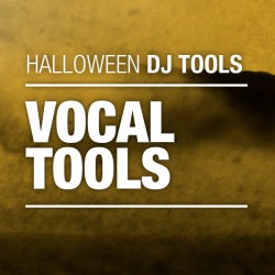 Halloween DJ Tools - Vocal Tools