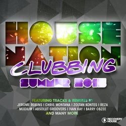 House Nation Clubbing - Summer 2015