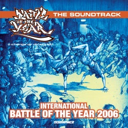 Battle Of The Year 2006 - The Soundtrack