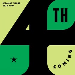 Strange Things (The Complete Works, 1970 - 1974)