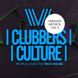 Clubbers Culture: People Loves The Tech House Vol.2