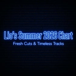 Lio's Summer 2026 Chart
