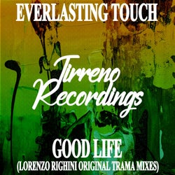 Good Life (Lorenzo Righini Original Trama Mixes)