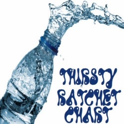 Thirsty Ratchet Chart