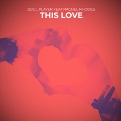 This Love (feat. Rachel Rhodes)