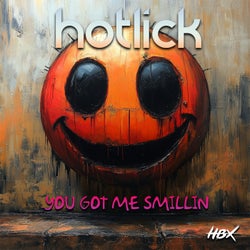 You Got Me Smillin
