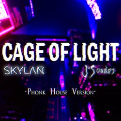 Cage of Light (Phonk House Version)