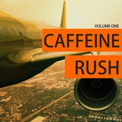 Caffeine Rush, Vol. 4 (Just Power House Tunes)