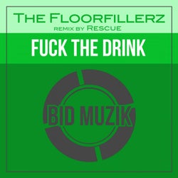 Fuck The Drink