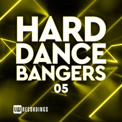 Hard Dance Bangers, Vol. 05