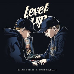 LEVEL UP!