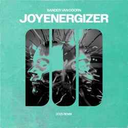 Joyenergizer (Sander van Doorn 2025 Remix) (Extended Mix)