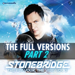The Flavour, The Vibe Vol. 3 - The Full Versions Part 2