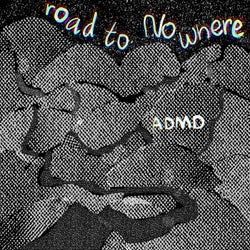 Road to Nowhere (Original Mix)