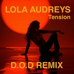 Tension (D.O.D Extended Remix)