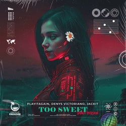 Too Sweet (Dance Version Extended)