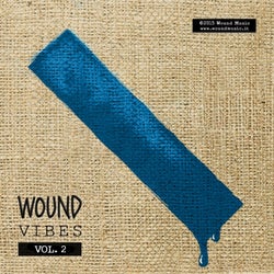 Wound Vibes Vol. 2