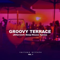 Groovy Terrace (Afterwork Deep-House Tunes), Vol. 1