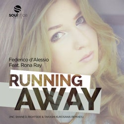 Running Away (Inc. Shane D, Rightside & Takashi Kurosawa Remixes)