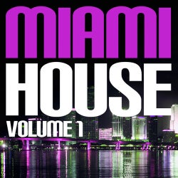 Miami House Volume 1