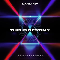 This Is Destiny