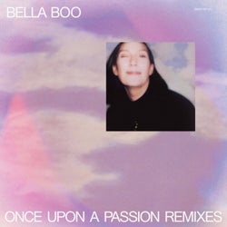 Once Upon A Passion Remixes
