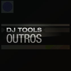 DJ Tools: Outros