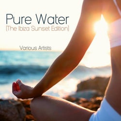 Pure Water (The Ibiza Sunset Edition)