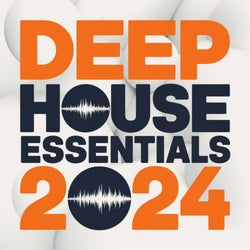 DEEP HOUSE ESSENTIALS 2024