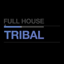 Full House: Tribal