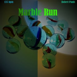 Marble Run (135 Bpm)