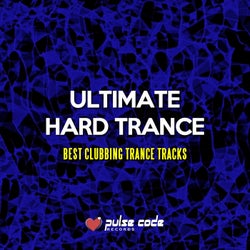 Ultimate Hard Trance (Best Clubbing Trance Tracks)