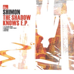 The Shadow Knows EP