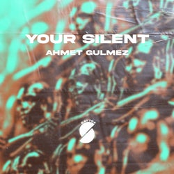 Your Silent
