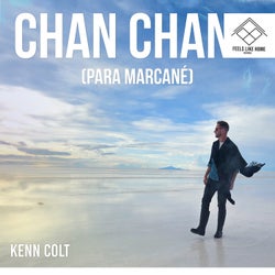 Chan Chan (para Marcané)