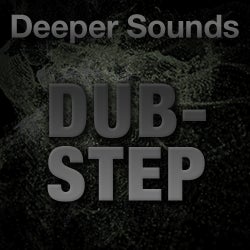 Deeper Sounds: Dubstep