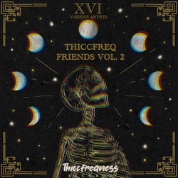 Thiccfreq Friends Vol. 2
