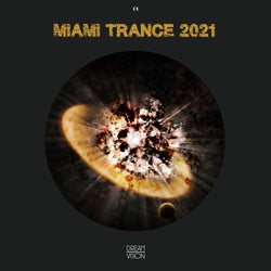 Miami Trance 2021