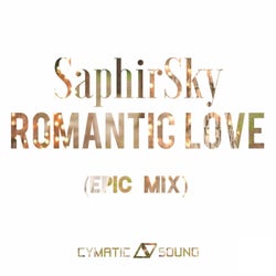 Romantic Love (Epic Mix)