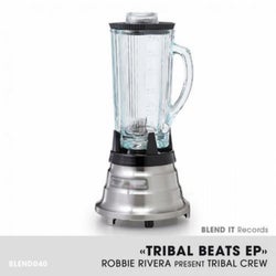 Tribal Beats EP (Robbie Rivera Presents Tribal Crew)